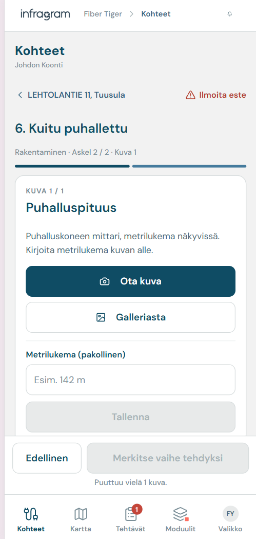 Fiber Tigerin kuitu puhallettu -työvaihe, jossa tekijä kirjaa puhalluspituuden ja liittää kuvan.